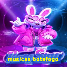 musicas botafogo